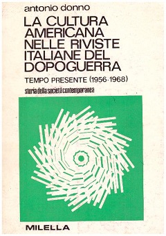 La Cultura americana nelle riviste italiane del dopoguerra: tempo presente (1956-1968)