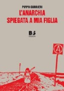 l'anarchia spiegata a mia figlia