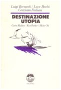 Destinazione Utopia