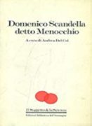 Domenico Scandella detto Menocchio:i processi dell'inquisizione 1583-1599