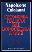 L' Economia italiana dal dopoguerra a oggi