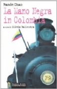 La Mano negra in Colombia