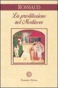 La Prostituzione nel Medioevo