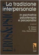 La Tradizione interpersonale in psichiatria, psicoterapia e psicoanalisi