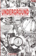 Underground. Ascesa e declino di un'altra editoria