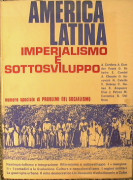 america latina imperialismo e sottosviluppo