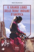 Il grande libro delle tribù d'America