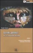 Scritti politici: per la rivoluzione africana (volume primo)