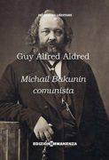 MICHAIL BAKUNIN COMUNISTA