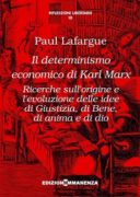Il determinismo economico di Karl Marx