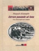 Correvo pensando ad Anna. Una storia degli anni settanta