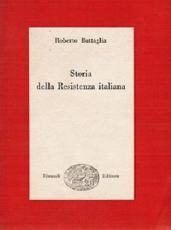 STORIA DELLA RESISTENZA ITALIANA
