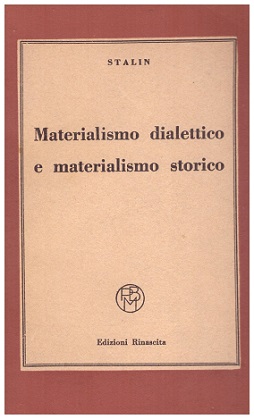 Materialismo dialettico e materialismo storico