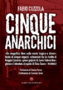 CINQUE ANARCHICI DEL SUD UNA STORIA NEGATA