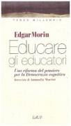 Educare gli educatori una riforma del pensiero per la democrazia cognitiva