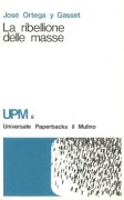 La ribellione delle masse