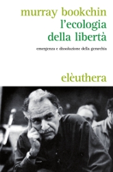 l'ecologia della libertà