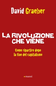 la rivoluzione che viene