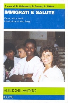 Immigrati e salute. Paure, miti e verita' 