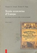 Storia economica d'Europa: lo sviluppo economico della civilta' occidentale -