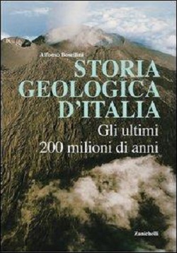 Storia geologica d'Italia. Gli ultimi 200 milioni di anni 