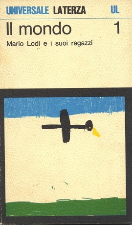 Il mondo.  Mario Lodi e i suoi ragazzi