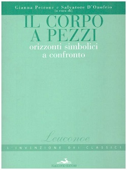 Il corpo a pezzi. Orizzonti simbolici a confronto
