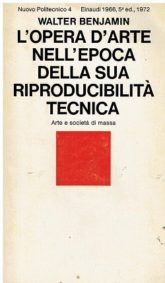 L'opera d'arte nell'epoca della sua riproducibilita' tecnica