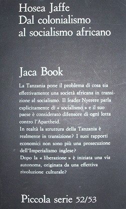 DAL COLONIALISMO AL SOCIALISMO AFRICANO