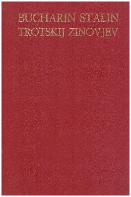 LA “RIVOLUZIONE PERMANENTE” E IL SOCIALISMO IN UN PAESE SOLO.