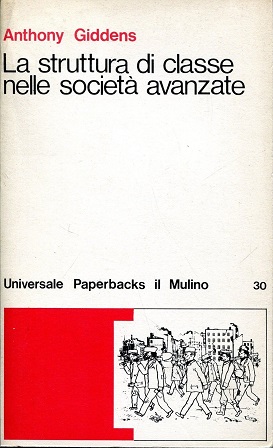 LA STRUTTURA DI CLASSE NELLE SOCIETÀ AVANZATE