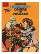 I BRIGANTI n. 1 - Ombre del palazzo