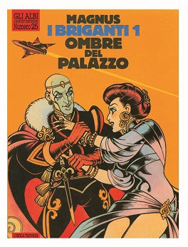 I BRIGANTI n. 1 - Ombre del palazzo