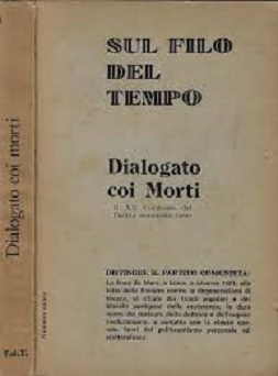 Sul filo del tempo. Dialogo coi morti. Il XX Congresso del Partito Comunista Russo