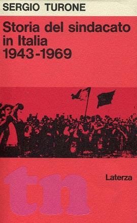 Storia del sindacato in Italia 1943-1969