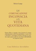 La comunicazione inconscia nella vita quotidiana