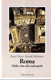 Roma. Dalla città alla metropoli